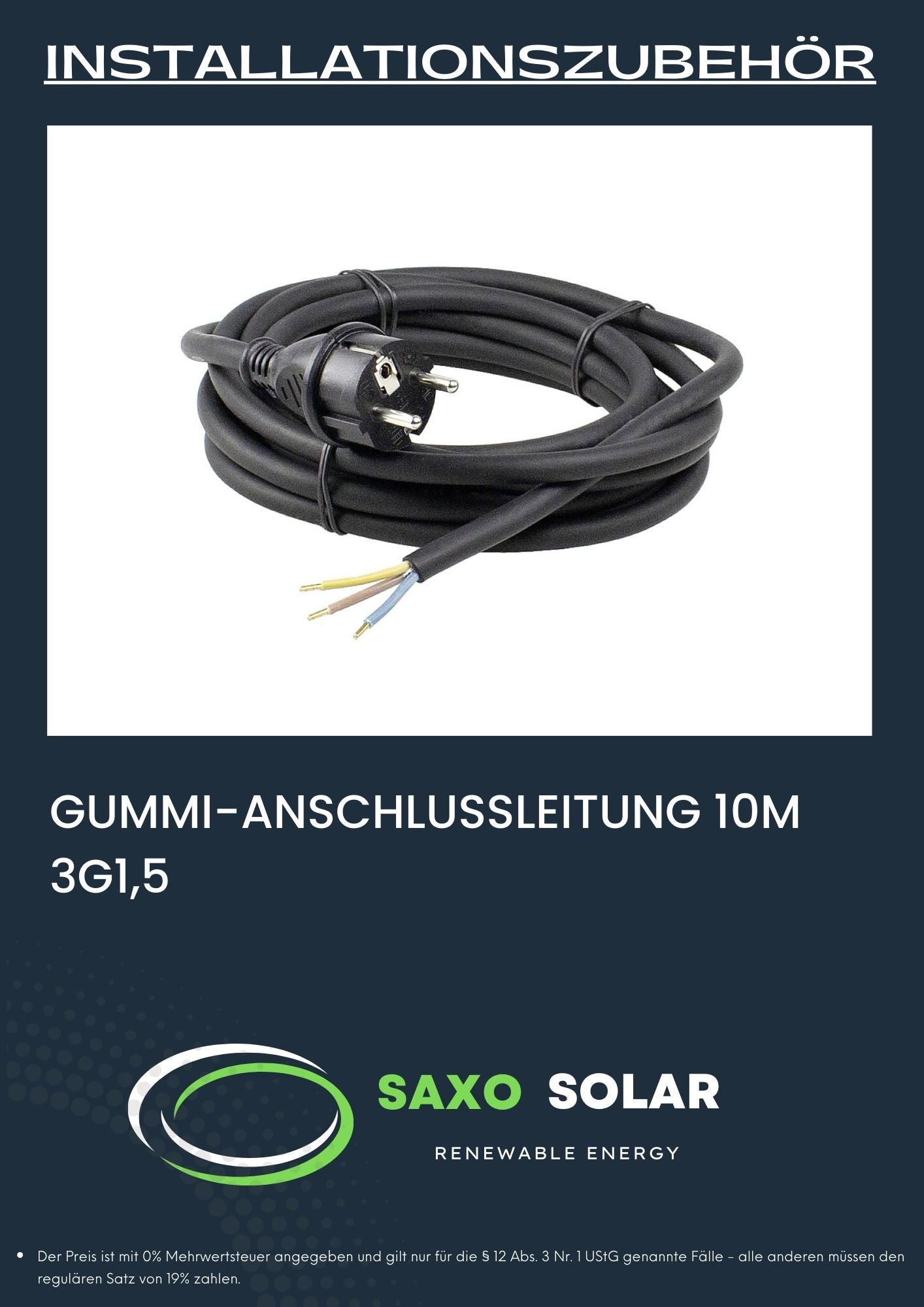 GUMMI-ANSCHLUSSLEITUNG 10M 3G1,5